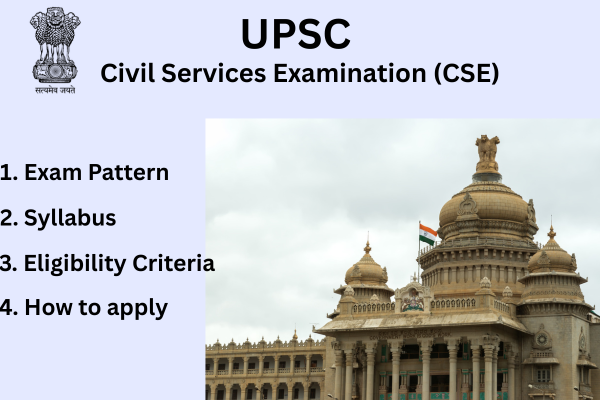 UPSC Civil Service Examination detail information
