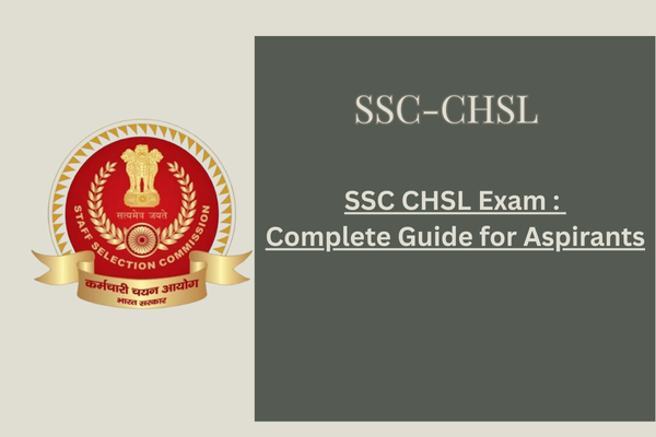 SSC CHSL Exam Details