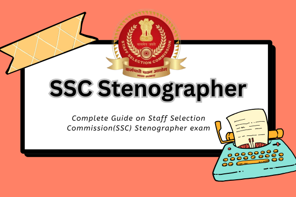 SSC Stenographer 2025
